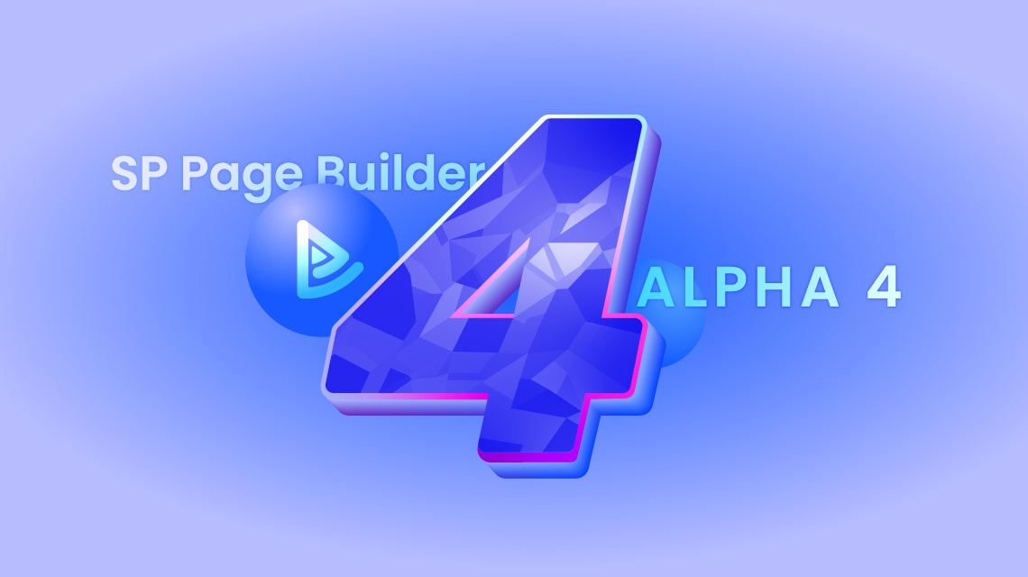 SP Page Builder 4.0 Alpha 4 Is Here With Multiple Fixes and Improvements