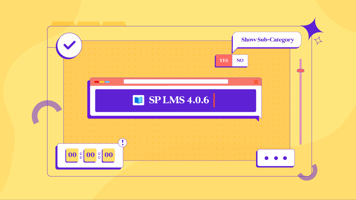 SP LMS v4.0.6: Display Sub-Category Courses, Enjoy Bug Fixes, and More 